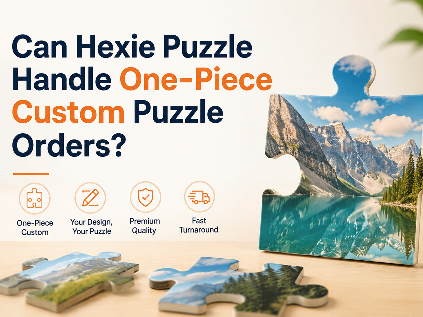 Can Hexie Puzzle Handle One-Piece Custom Puzzle Orders?